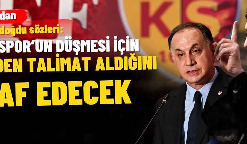 Baki Ersoy’dan Ferhat Gündoğdu sözleri: Kayserispor’un düşmesi için kimlerden talimat aldığını itiraf edecek