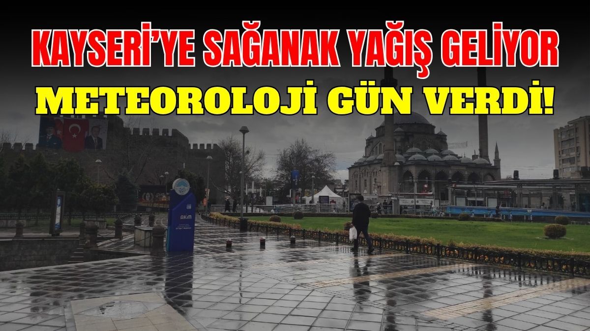 Kayseri’de yeni haftada hava nasıl olacak? Meteoroloji 5 günlük tahmini açıkladı