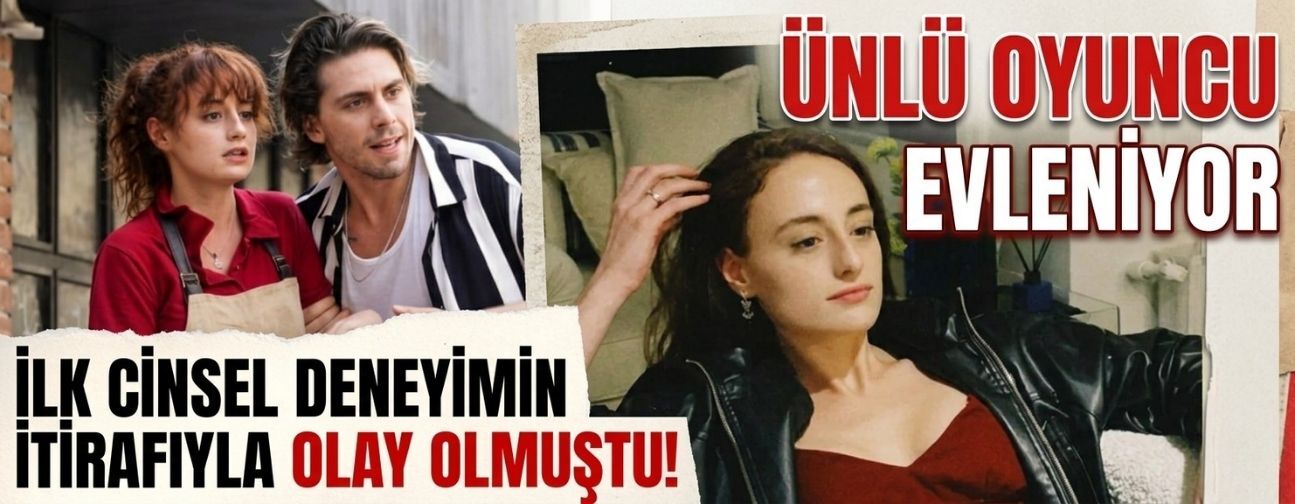 İlk cinsel deneyim itirafıyla gündem olmuştu! Nazlı Bulum’dan evlilik kararı