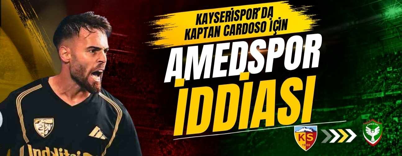 Kayserispor kaptanı Miguel Cardoso için ses getiren Amedspor iddiası