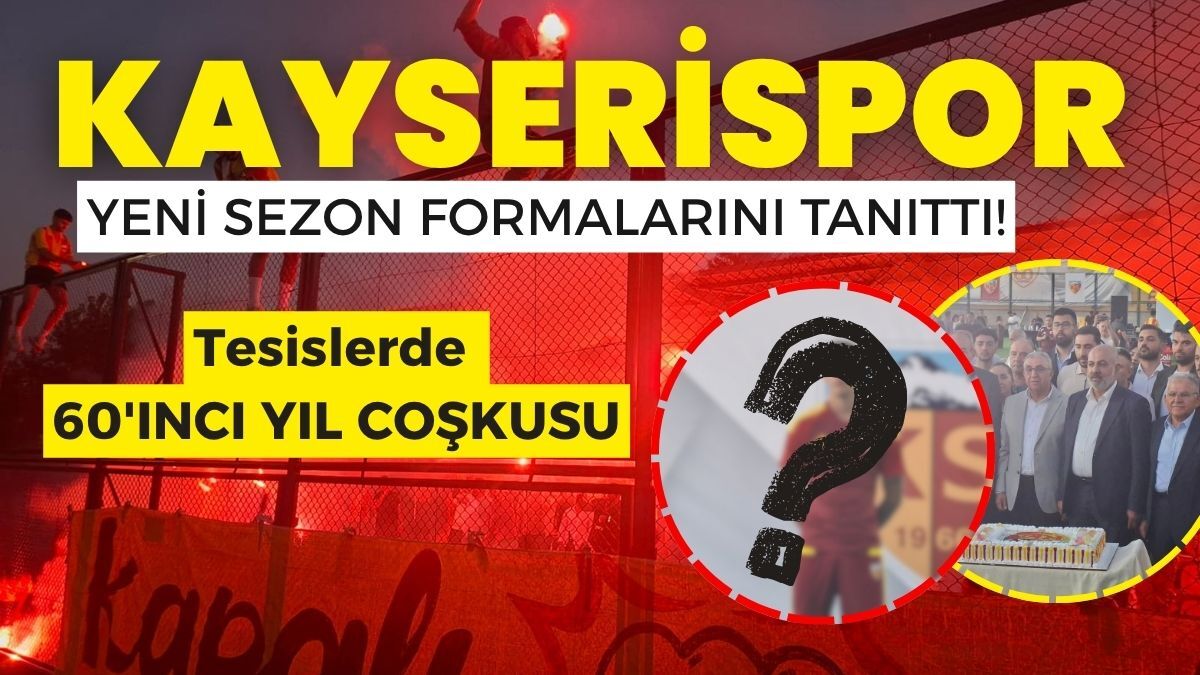 Kayserispor yeni sezon formalarını tanıttı! Tesislerde 60. yıl coşkusu