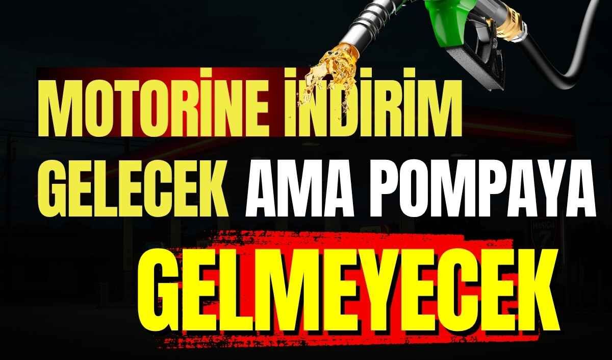 Motorine indirim gelecek pompa fiyatı değişmeyecek