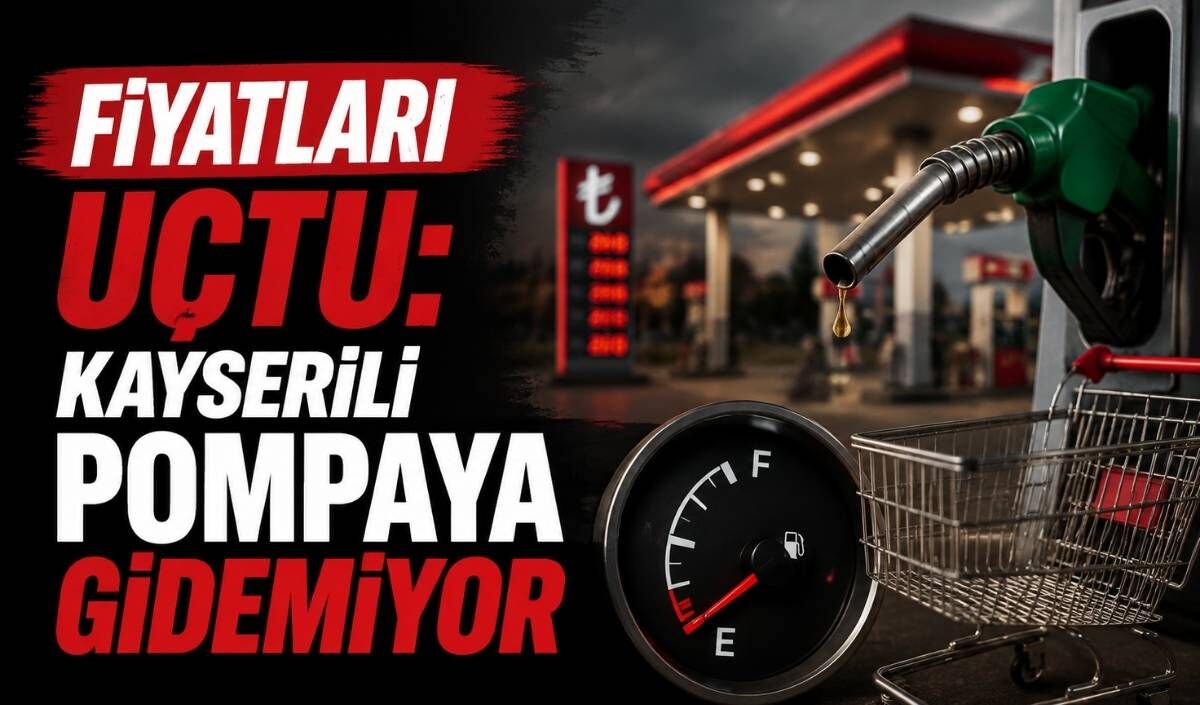 Pompa 70 lirayı geçti: Kayseri’de akaryakıt fiyatları