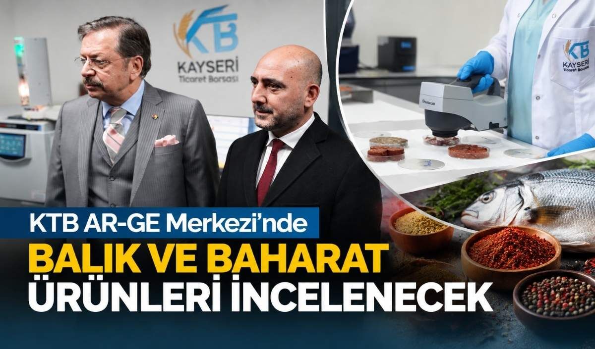 KTB AR-GE Merkezi’nde balık ve baharat ürünleri incelenecek